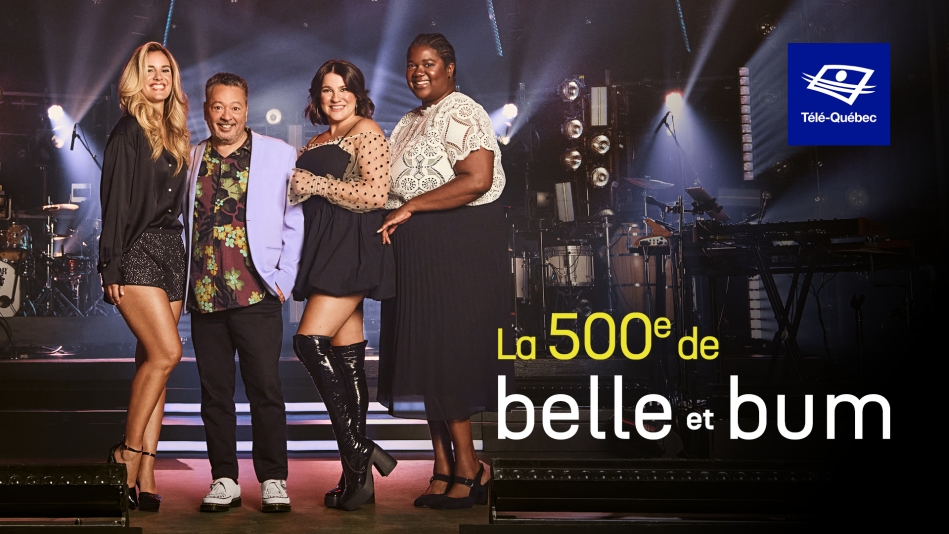 Belle et Bum : une émission musicale phare depuis 22 ans à Télé-Québec! 