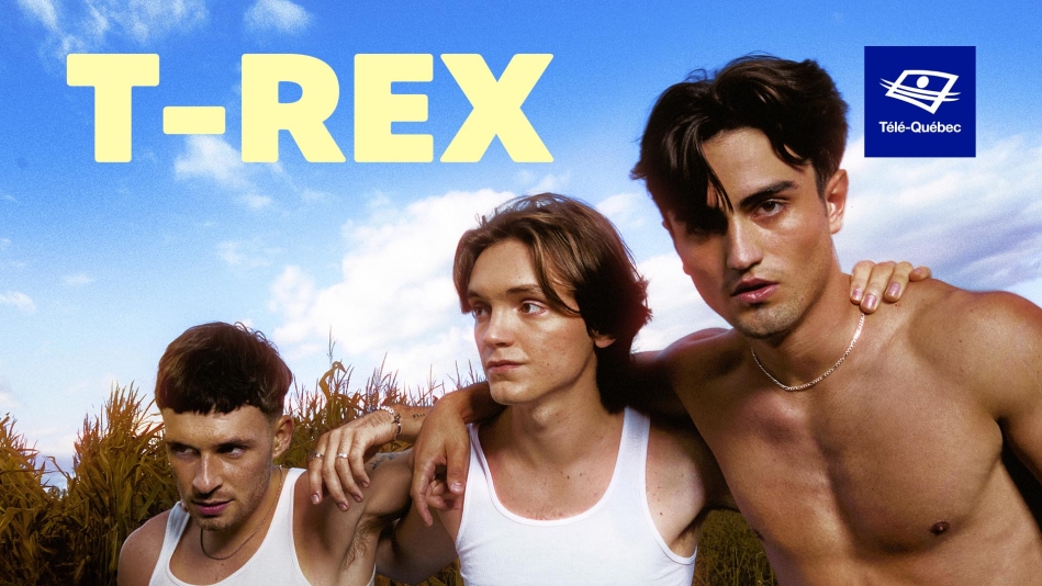 T-REX : un portrait confrontant, audacieux et authentique des jeunes hommes