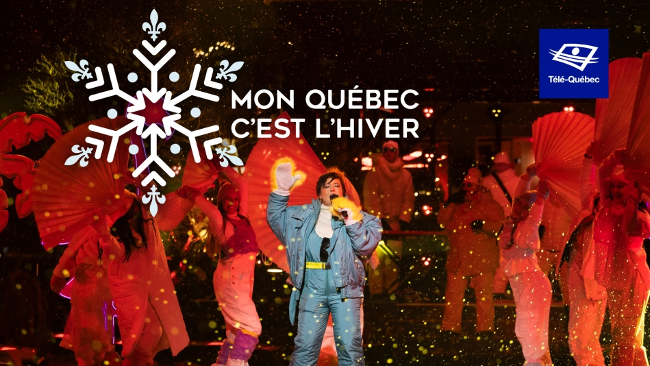 Mon Québec, c’est l’hiver : ce samedi à 21 h