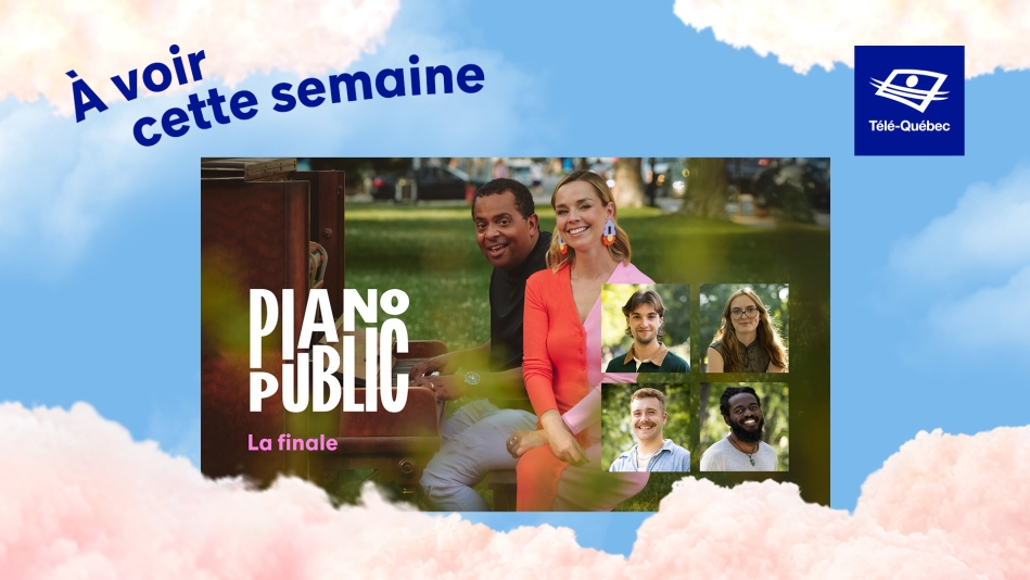 À ne pas manquer cette semaine : Les quatre finalistes de Piano public dévoilés!