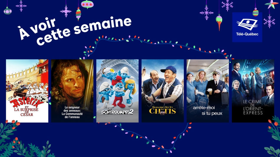 La magie des Fêtes se poursuit cette semaine avec une programmation signée Ciné-cadeau! 