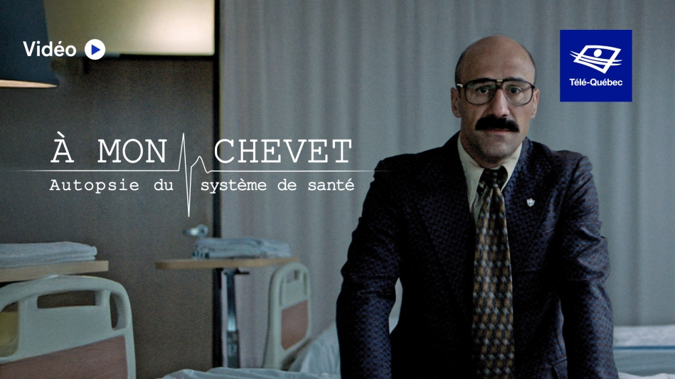 Et si le système de santé québécois devenait un patient comme les autres?