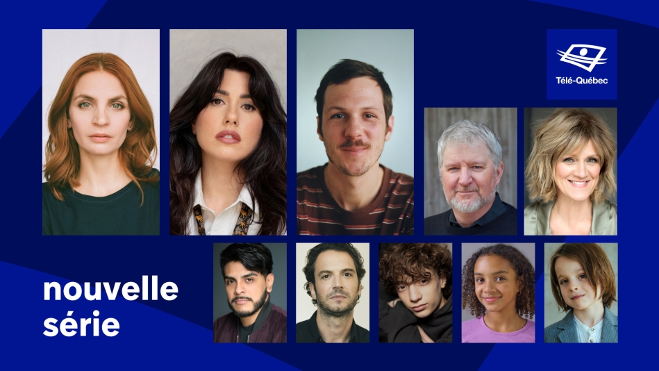 Marilyn Castonguay, Marilou Morin, Joakim Robillard, Benoît Brière et Josée Deschênes en vedette à Télé-Québec 