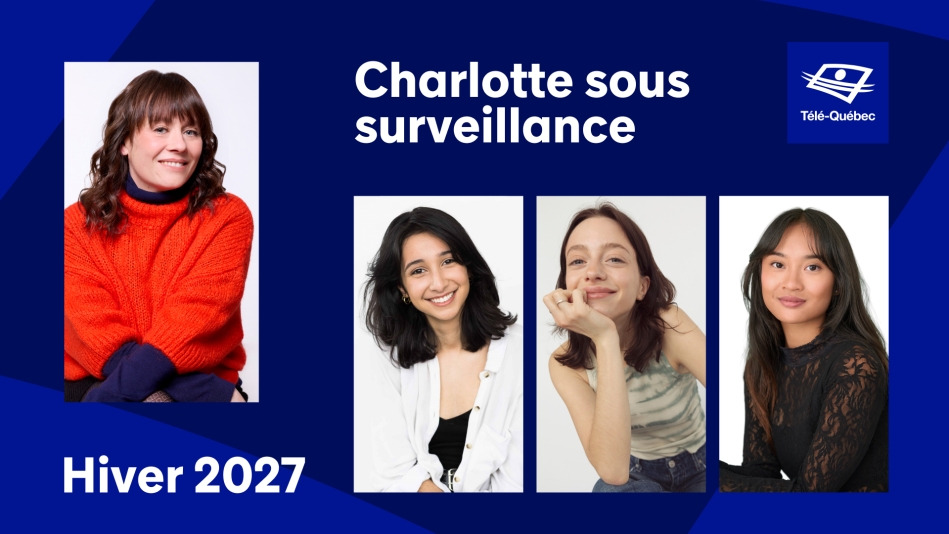 Laurie Babin en vedette dans Charlotte sous surveillance