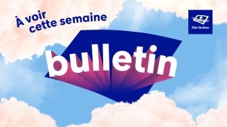 À VOIR | Semaine du 14 au 20 septembre 2026