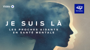 Télé-Québec | Je suis là : les proches aidants en santé mentale