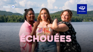 Télé-Québec | Échouées