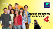 Télé-Québec | Comme des têtes pas de poule - Saison 4