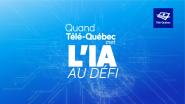 Télé-Québec | Quant Télé-Québec met l’IA au défi 